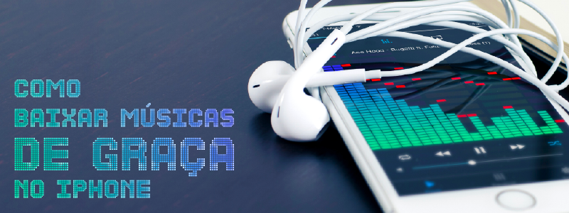 Como baixar músicas no iPhone