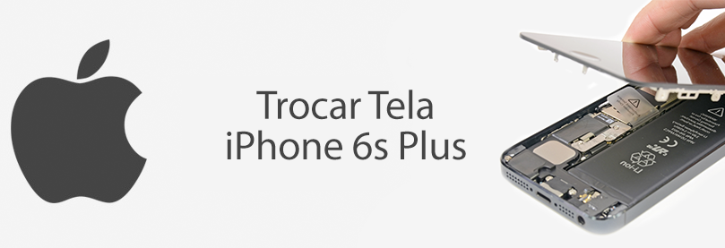 trocar-tela-iphone-6s-plus